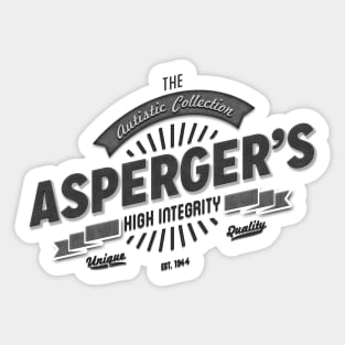 Asperger's High Integrity Sticker